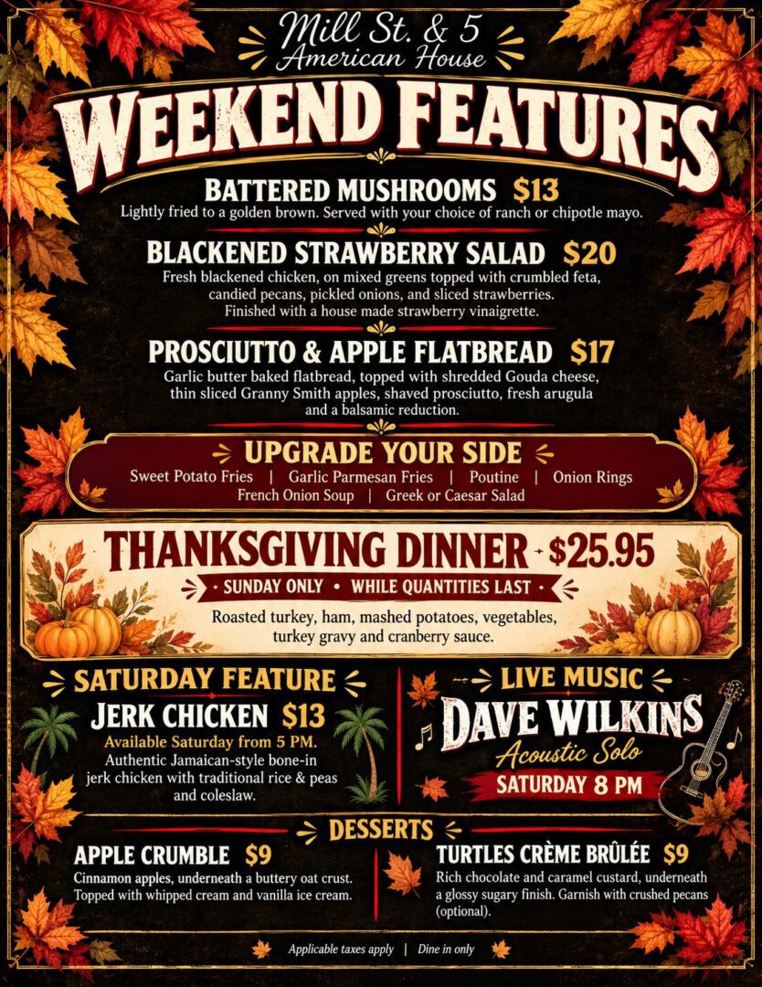 Autumn Weekend Features Menu
